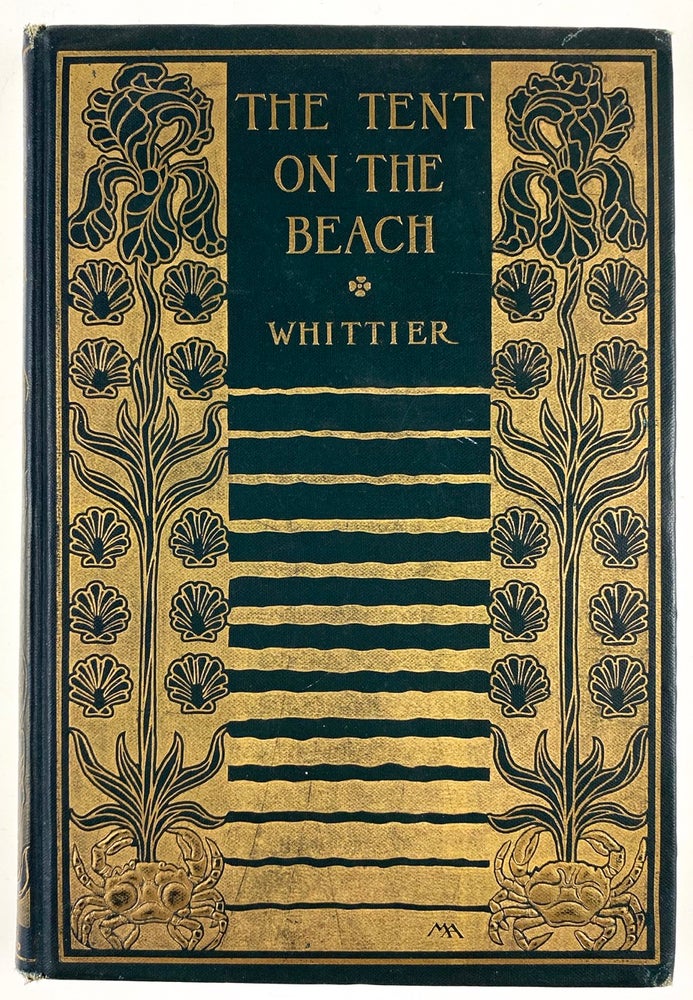 Item #4962 [Whittier, John Greenleaf] The Tent on the Beach. John Greenleaf Whittier.