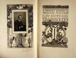 [Village Press- Extremely Rare, 1/40 Copies, With Two Authentic Bookplates by Truesdell] A Booklet Devoted to the Book Plates of Elisha Brown Bird