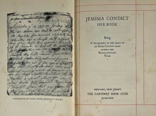 Jemima Condict, Her Book: Being a Transcript of the Diary of an Essex County Maid During the Revolutionary War.