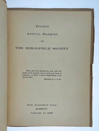 [Bibliophile Society- With Association Manuscript Material Inserted] Fourth Annual Banquet of the Bibliophile Society