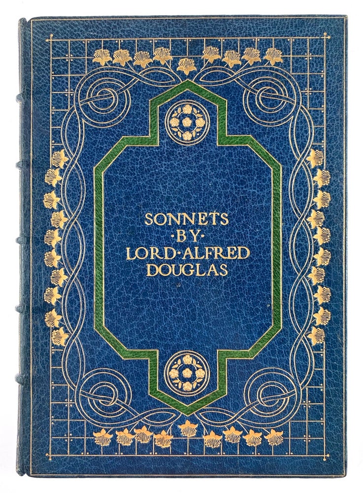 Item #5049 [Binding, Fine- Arts & Crafts] Sonnets by Lord Alfred Douglas. Lord Alfred Douglas.