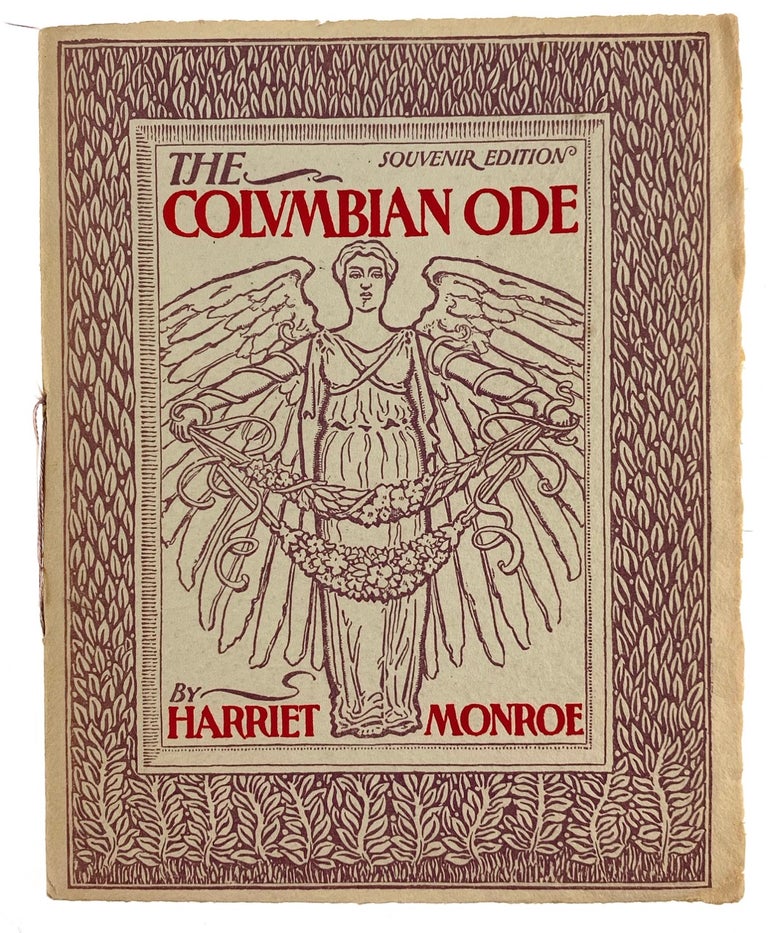 Item #5068 [Bradley, Will- Scarce Columbian Ode in Original Envelope, Signed by Bradley, with Wonderful Inscription Irving Way, Noted to a Noted Collector] The Columbian Ode. Harriet Monroe.