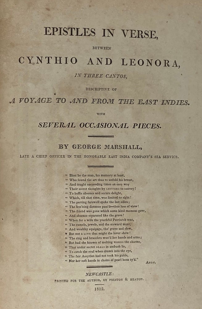 Item #5089 [Marshall, George] Epistles in Verse, Between Cynthio and Leonora, A Voyage to and From the East Indies. George Marshall.