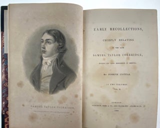 [Coleridge, Samuel Taylor] Early Recollections; Chiefly Relating to the Late Samuel Taylor Coleridge