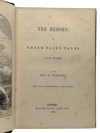 [Kingsley, Charles- Scarce First Edition] The Heroes; or Greek Fairy Tales