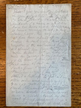 Item #5141 [Fabulous DG Rossetti holograph DRAFT LETTER, Hitherto Unknown, to Hall Caine,...