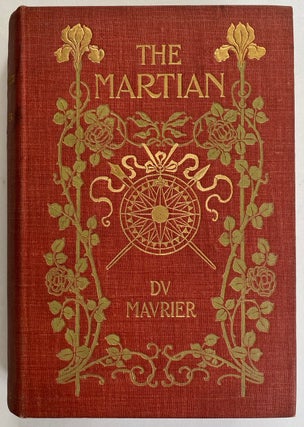 Item #5208 [Armstrong, Margaret] The Martian, A Novel. George du Maurier
