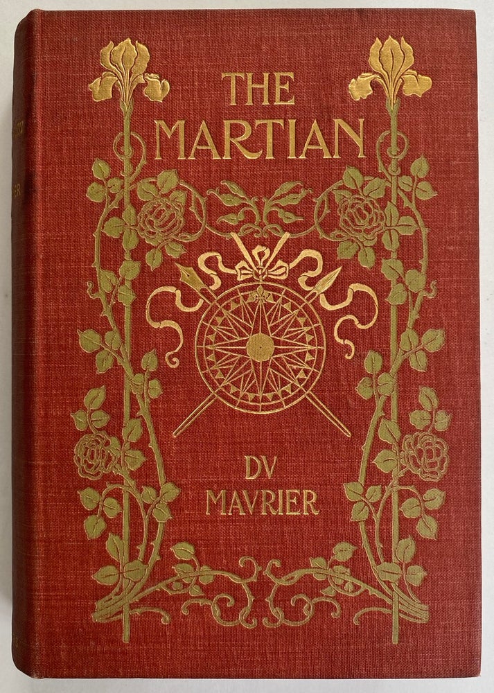 Item #5208 [Armstrong, Margaret] The Martian, A Novel. George du Maurier.