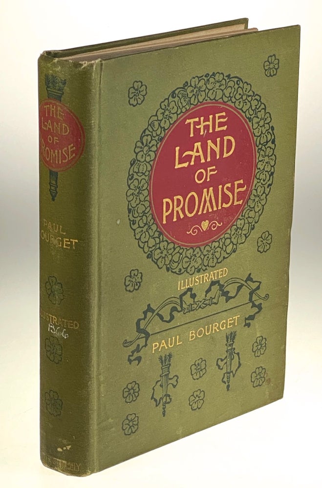 Item #5222 [Armstrong, Margaret] The Land of Promise. Paul Bourget.