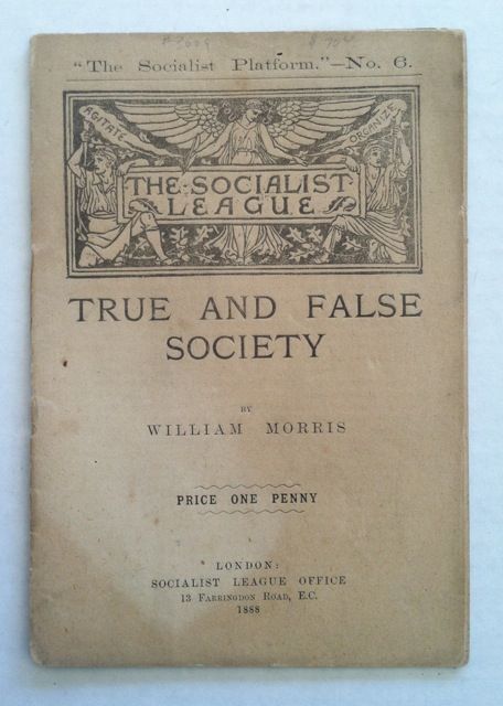 Item #533 [Morris, William] True and False Society. William Morris.