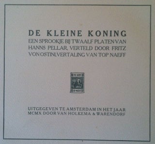 [Pellar, Hans] Magnificent Folio Production of De Kleine Koning