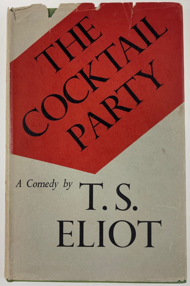 Item #6090 [Eliot, T. S.] The Cocktail Party [together with] Program for The Cocktail Party. T. S. Eliot.
