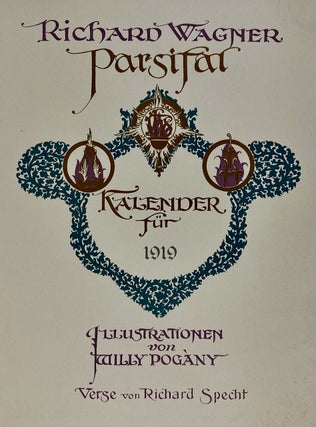 [Pogany, Willy] Parsifal, Kalender for 1919
