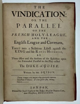Item #6218 [Dryden, John] The Vindication; Or, the Parallel of the French Holy-League and the...
