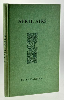 Item #6279 [Carman, Bliss- Fabulous Presentation Copy to Irving Way- The Estelle Doheny Copy]...