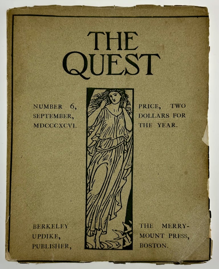 Item #6311 [Updike, D. B.- Scarce Early Merrymount Press] The Quest, Number 6, September, 1896. D. B. Updike.