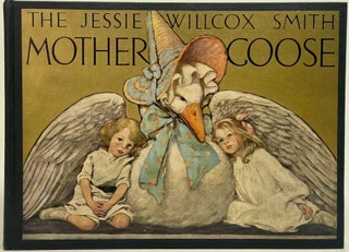 [Smith, Jessie Willcox- IN EXCESSIVELY RARE ORIGINAL FIRST ISSUE BOX] The Jessie Willcox Smith Mother Goose