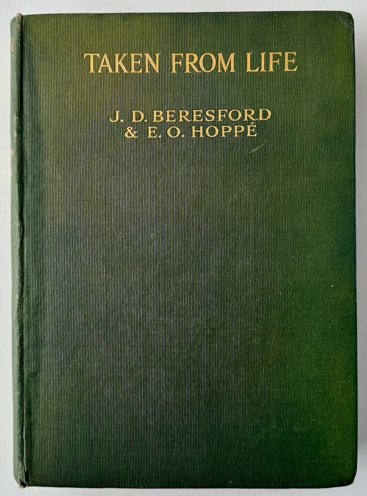 Item #6330 [Photography- E. O. Hoppe] Taken from Life. E. O. Hoppe, J. D. Beresford.