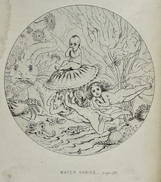 [Kingsley, Charles- Two First Editions, Including the Scarce First Issue with the Poem "L'Envoi"] The Water-Babies a Fairy Tale for a Land Baby