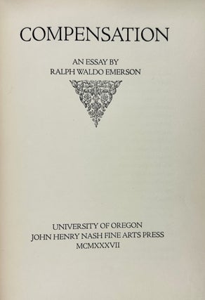 Item #6427 [Nash, John Henry- 100 Copies Only] Compensation. Ralph Waldo Emerson
