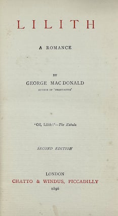 Item #6483 [MacDonald, George] Lilith: A Romance. George MacDonald