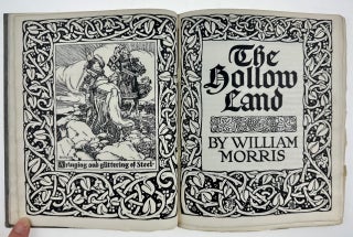 Item #6492 [Village Press- Extremely Scarce, Fine Copy] The Hollow Land. William Morris