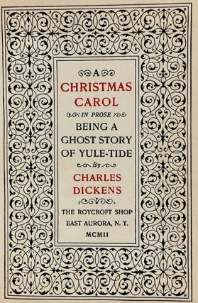 [Roycroft Press] A Christmas Carol