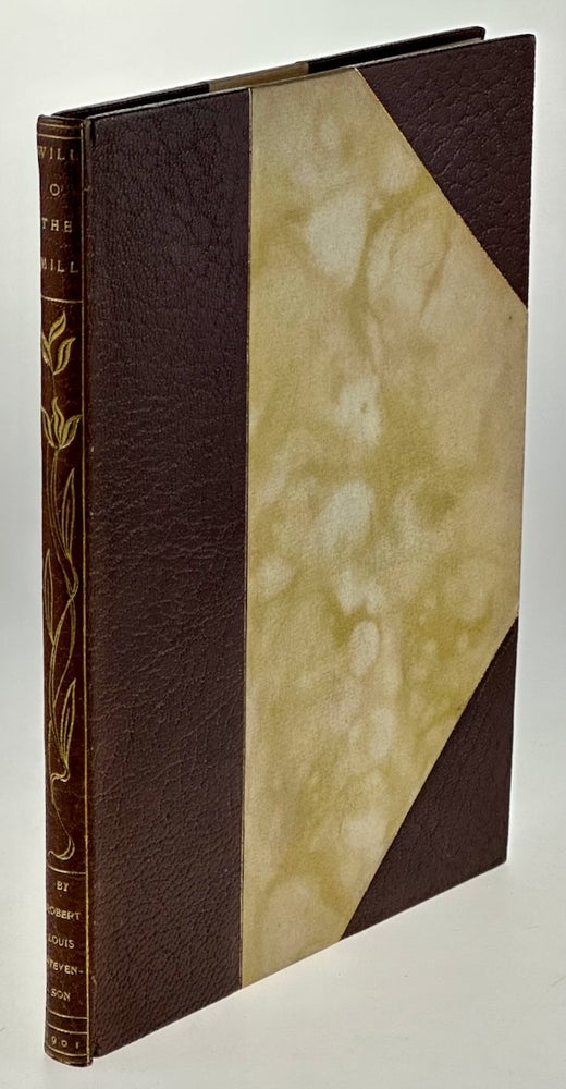 Item #6536 [Roycroft Press- 47 of 100 Copies] Will O' the Mill. Robert Louis Stevenson.