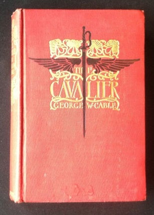 Item #778 The Cavalier. George W. Cable